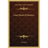 Foxe's Book of Martyrs