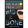 Bad to the Bone