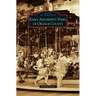 Early Amusement Parks of Orange County