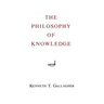 The Philosophy of Knowledge