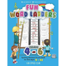 Fun Word Ladders Grades 4-6: Daily Vocabulary Ladders Grade 4 - 6, Spelling Workout Puzzle Book for Kids Ages 9-12