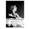 The Man Who Laughs: By Order of the King