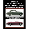 Jaguar Mk 7 - Mk 8 - Mk 9 - Xk120 - Xk140 - Xk150 Workshop Manual 1948-1961