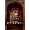 Early Modern Drama at the Universities: Institutions, Intertexts, Individuals
