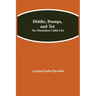 Diddie, Dumps, and Tot; Or, Plantation Child-Life