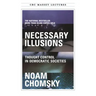 Necessary Illusions