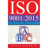 ISO 9001: 2015 in Plain English