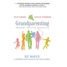 Grandparenting: Renew, Relive, Rejoice