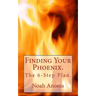 Finding Your Phoenix.