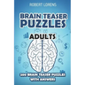 Brain Teaser Puzzles Adults: Walls Puzzles - 200 Brain Puzzles with Answers