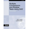Multiple Comparisons and Multiple Tests Using SAS