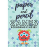 Paper and pencil games for boring classes: 2 players activity book, 7 different paper and pencil games, perfect gift for kids, teens and students!