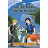 The Not-So-Mean Lady Next Door