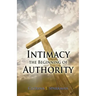 Intimacy the Beginning of Authority