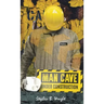 Man Cave Under Construction: Counting the Cost