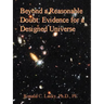 Beyond a Reasonable Doubt: Evidence for a Designed Universe