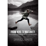 From Here to Maturity: Overcoming the Juvenilization of American Christianity