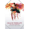 Grace Therapy: The Living Alternative