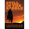 Still in the Saddle: The Hollywood Western, 1969-1980