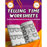 Telling Time Worksheets - Practice Reading Clocks For 1st Grade & 2nd Grade: Telling Time Clock Worksheets, Clocks, Hours, Half Hours, Quarter Hours,