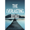 The Everlasting Road