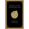 Pearls and Pearling Life