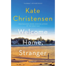 Welcome Home, Stranger