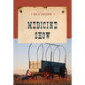 Medicine Show