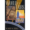 World of Fairs: The Century-of-Progress Expositions
