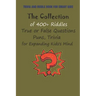 Trivia and Riddle Book for Smart Kids: The Collection of 400+ Riddles, True or False Questions, Puns, Trivia for Expanding Kids's Mind