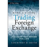 How to Make a Living Trading Foreign Exchange: A Guaranteed Income for Life