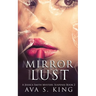 Mirror Of Lust: A Thriller Action Adventure Crime Fiction