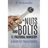 The Nuts And Bolts Of Pastoral Ministry