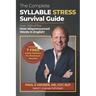 The Complete Syllable Stress Survival Guide: Over 1300 of the Most Mispronounced Words in English!