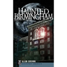 Haunted Birmingham