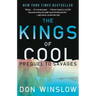 The Kings of Cool: A Prequel to Savages