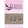 Flying High on Broken Wings
