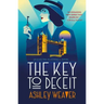 The Key to Deceit: An Electra McDonnell Novel