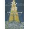 In the Beginning!: The Truth of the Bible