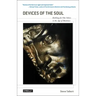 Devices of the Soul: Battling for Our Selves in an Age of Machines