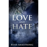 Love and Hate: In Nazi Germany