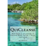 QuiCleanse: How Lose 5-10 pounds of Visceral Body Fat in 1 Week!