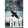 As the Crow Flies: A Longmire Mystery