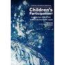 Children's Participation?: Learning from Children and Adults in the Asia-Pacific Region