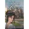 Her Lady's Whims and Fancies: Sweet Regency Romance