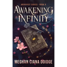 Awakening Infinity