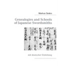 Genealogies and Schools of Japanese Swordsmiths: mit deutscher Einleitung