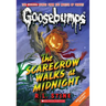 The Scarecrow Walks at Midnight (Classic Goosebumps #16): Volume 16