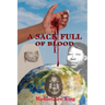 A Sack Full of Blood