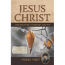Jesus Christ the Believer's Comfort and Joy: A Practical Look at the Person and Work of Our Lord